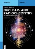 Introduction / Nuclear- and Radiochemistry Volume 1