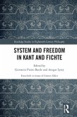 System and Freedom in Kant and Fichte (eBook, PDF)