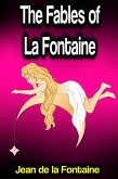 The Fables of La Fontaine (eBook, ePUB)
