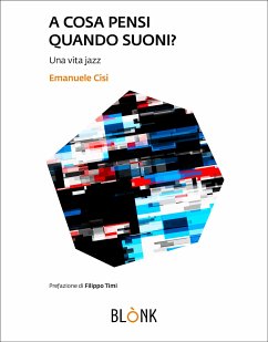 A cosa pensi quando suoni (eBook, ePUB) - Cisi, Emanuele