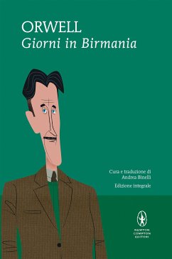 Giorni in Birmania (eBook, ePUB) - Orwell, George