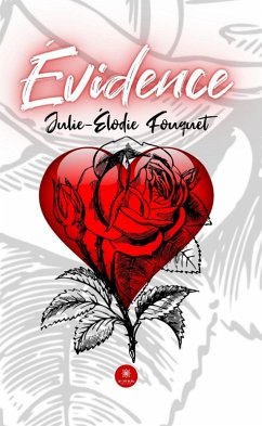 Évidence (eBook, ePUB) - Fouquet, Julie-Élodie