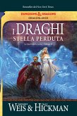 I draghi della stella perduta (eBook, ePUB)