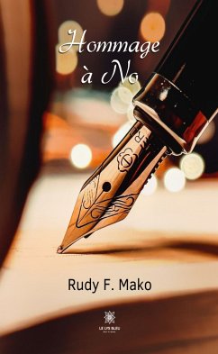 Hommage à No (eBook, ePUB) - Mako, Rudy F.