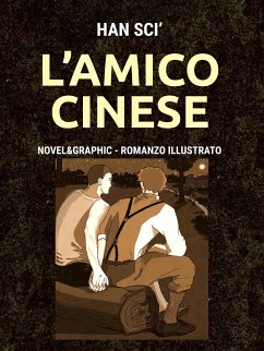 L'amico cinese (eBook, ePUB) - Scì, Han