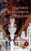 Grandeur et décadence à Versailles (eBook, ePUB)