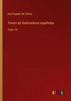 Tesoro de historiadores españoles