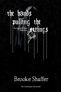 The Hands Pulling the Strings - Shaffer, Brooke