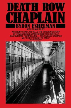 Death Row Chaplain - Eshelman, Byron E.