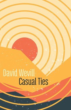 Casual Ties - Wevill, David