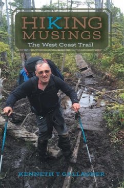 Hiking Musings - Gallagher, Kenneth T