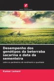 Desempenho dos genótipos da beterraba sacarina e data da sementeira