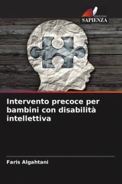 Intervento precoce per bambini con disabilità intellettiva - Algahtani, Faris