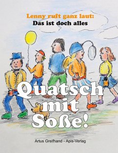 Quatsch mit Soße - Greifhand, Artus