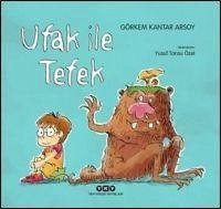 Ufak ile Tefek - Kantar Arsoy, Görkem