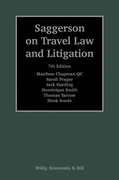 Saggerson on Travel Law and Litigation - Chapman, Matthew; Harding, Jack; Prager, Sarah