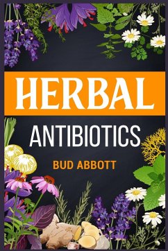 Herbal Antibiotics - Abbott, Bud