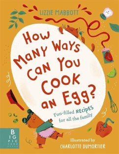 How Many Ways Can You Cook An Egg? - Mabbott, Lizzie