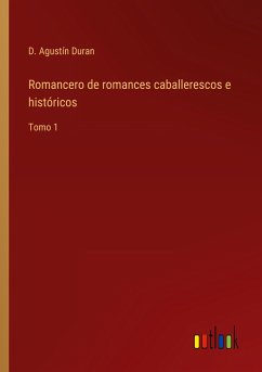 Romancero de romances caballerescos e históricos