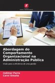 Abordagem do Comportamento Organizacional na Administração Pública