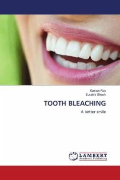 TOOTH BLEACHING - Roy, Kasturi;Ghosh, Surabhi