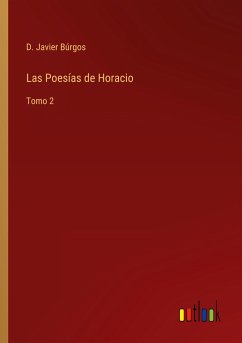 Las Poesías de Horacio - Búrgos, D. Javier