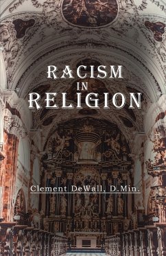 Racism in Religion - Dewall, Clement