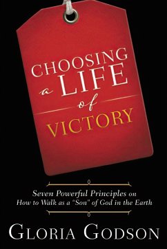 Choosing A Life Of Victory - Godson, Gloria
