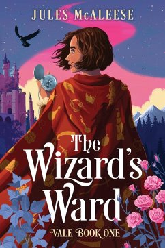 The Wizard's Ward - McAleese, Jules
