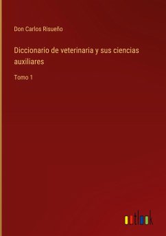 Cover Diccionario de veterinaria y sus ciencias auxiliares