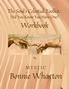 The Soul's Celestial Toolkit - Wharton, Bonnie