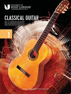 London College of Music Classical Guitar Handbook 2022: Step 1 - Examinations, London College of Music