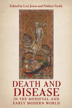 Death and Disease in the Medieval and Early Modern World