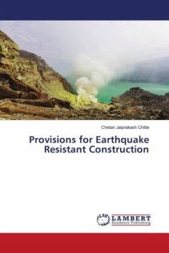 Provisions for Earthquake Resistant Construction