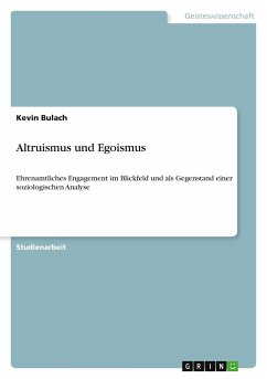Altruismus und Egoismus - Bulach, Kevin