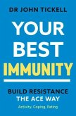 Your Best Immunity: Build Resistence the Ace Way