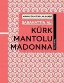 Kürk Mantolu Madonna Kürk Mantolu Madonna