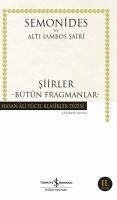 Siirler - Bütün Fragmanlar - Semonides, Amorgoslu; Iambos Sairi, Alti; Semonides, Amorgoslu; Iambos Sairi, Alti