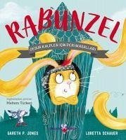 Rabunzel ;Cesur Kalpler Icin Peri Masallari - P. Jones, Gareth