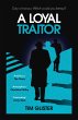 A Loyal Traitor - Bild 1