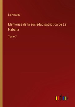 Memorias de la sociedad patriotica de La Habana