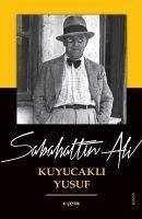 Kuyucakli Yusuf - Ali, Sabahattin