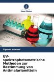UV-spektrophotometrische Methoden zur Bestimmung von Antimalariamitteln