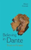 Believing in Dante