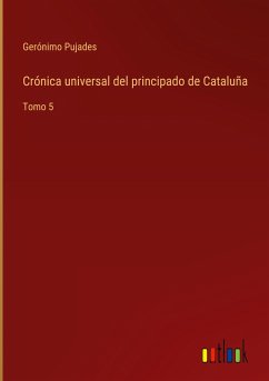 Crónica universal del principado de Cataluña