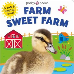 Farm Sweet Farm - Priddy Books; Priddy, Roger