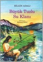 Büyük Tuzlu Su Klani - Adali, Bilgin