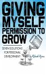 Giving Myself Permission to Grow - Bild 1
