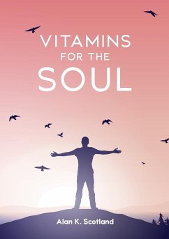 Vitamins for the Soul - Scotland, Alan