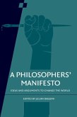 A Philosophers' Manifesto